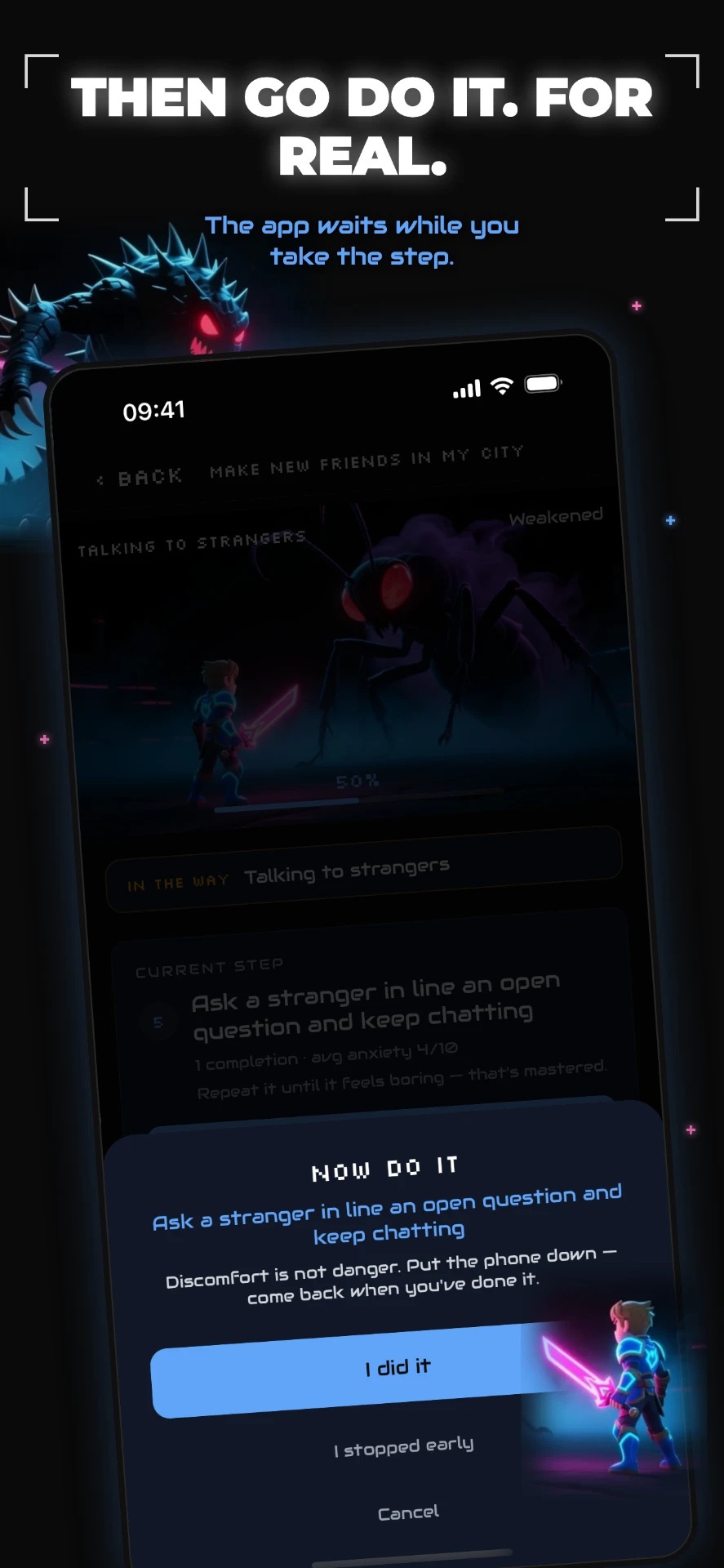 Conquer Fear app screen: The app waits while you take the step, for real.